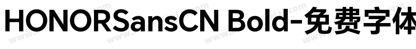 HONORSansCN Bold字体转换